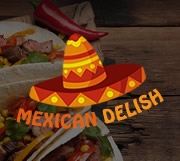Mexican Delish